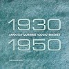 Arkkitehtuurimme vuosikymmenet 1930-1950