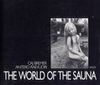 THE WORLD OF THE SAUNA
